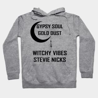 Gypsy Soul Gold Dust Witchy Vibes Stevie Nicks Hoodie